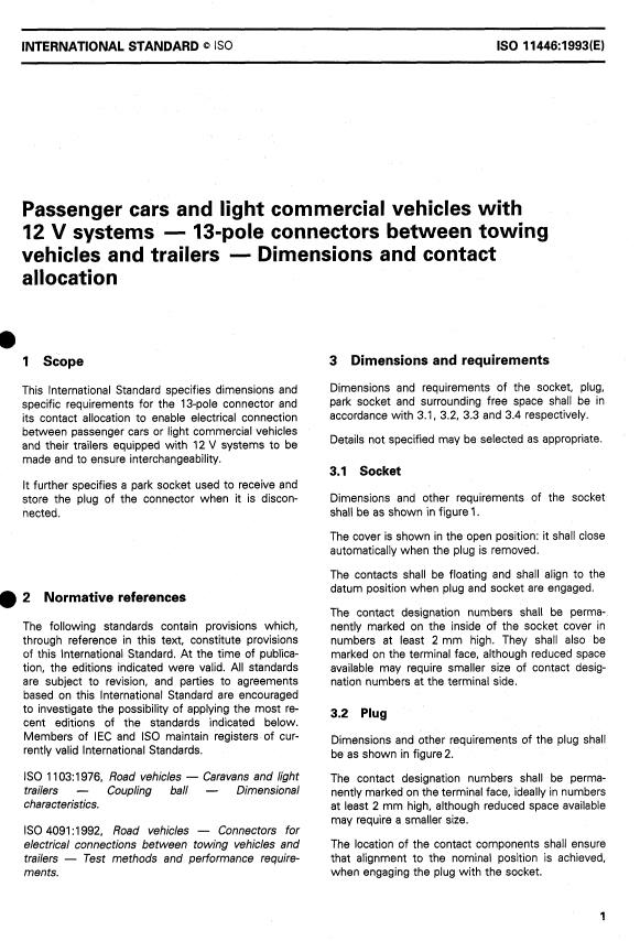 ISO 11446:1993 - Passenger cars and light commercial vehicles with 12 V systems -- 13-pole connectors between towing vehicles and trailers -- Dimensions and contact allocation