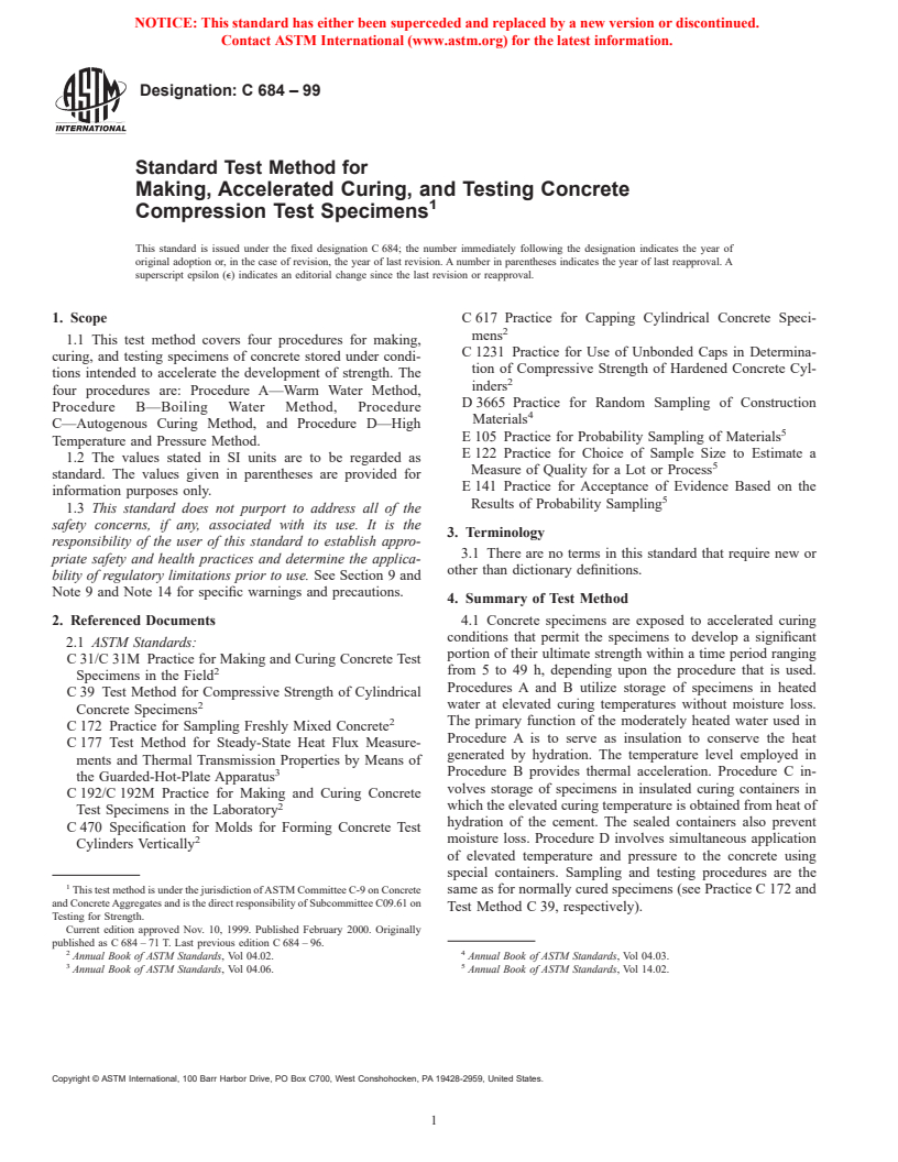 ASTM C684-99 - Standard Test Method for Making, Accelerated Curing, and Testing Concrete Compression Test Specimens