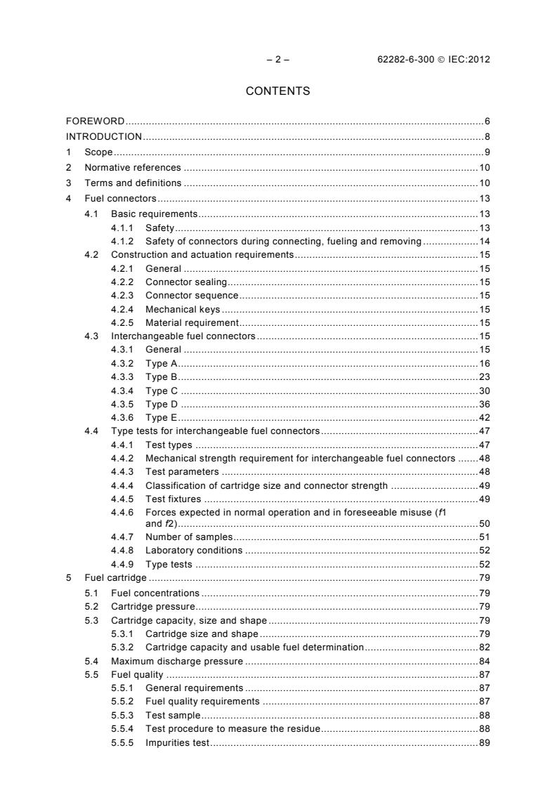 IEC 62282-6-300:2012 IEC 62282-6-300:2012 - Fuel cell technologies - Part 6-300: Micro fuel cell power systems - Fuel cartridge interchangeability - Page 4 preview
