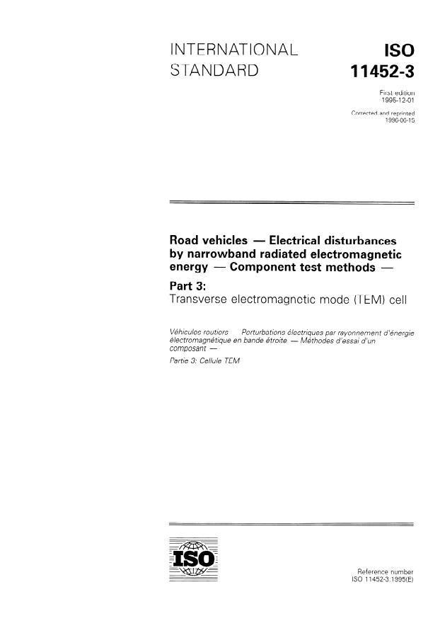 ISO 11452-3:1995 - Road vehicles -- Electrical disturbances by narrowband radiated electromagnetic energy -- Component test methods