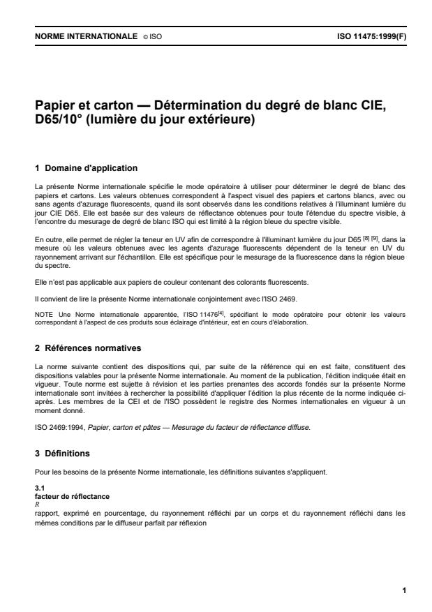 ISO 11475:1999 - Papier et carton -- Détermination du degré de blanc CIE, D65/10 degrés (lumiere du jour extérieure)