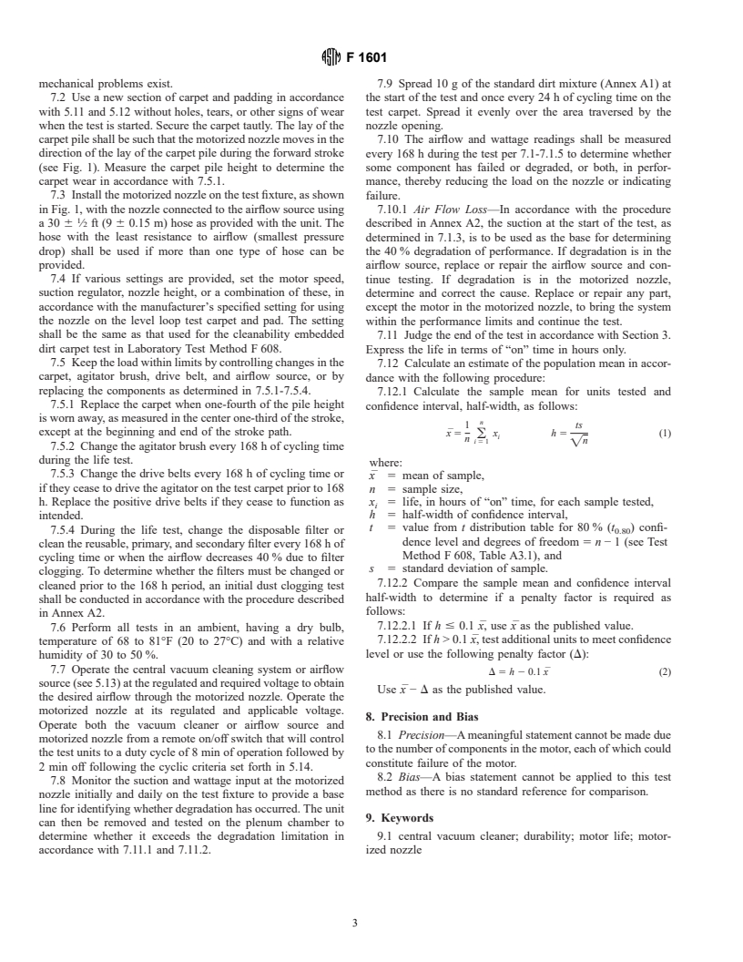 ASTM F1601-96 - Standard Test Method for Motor Life Evaluation of an Electric Motorized Nozzle for Central Vacuum Cleaning Systems