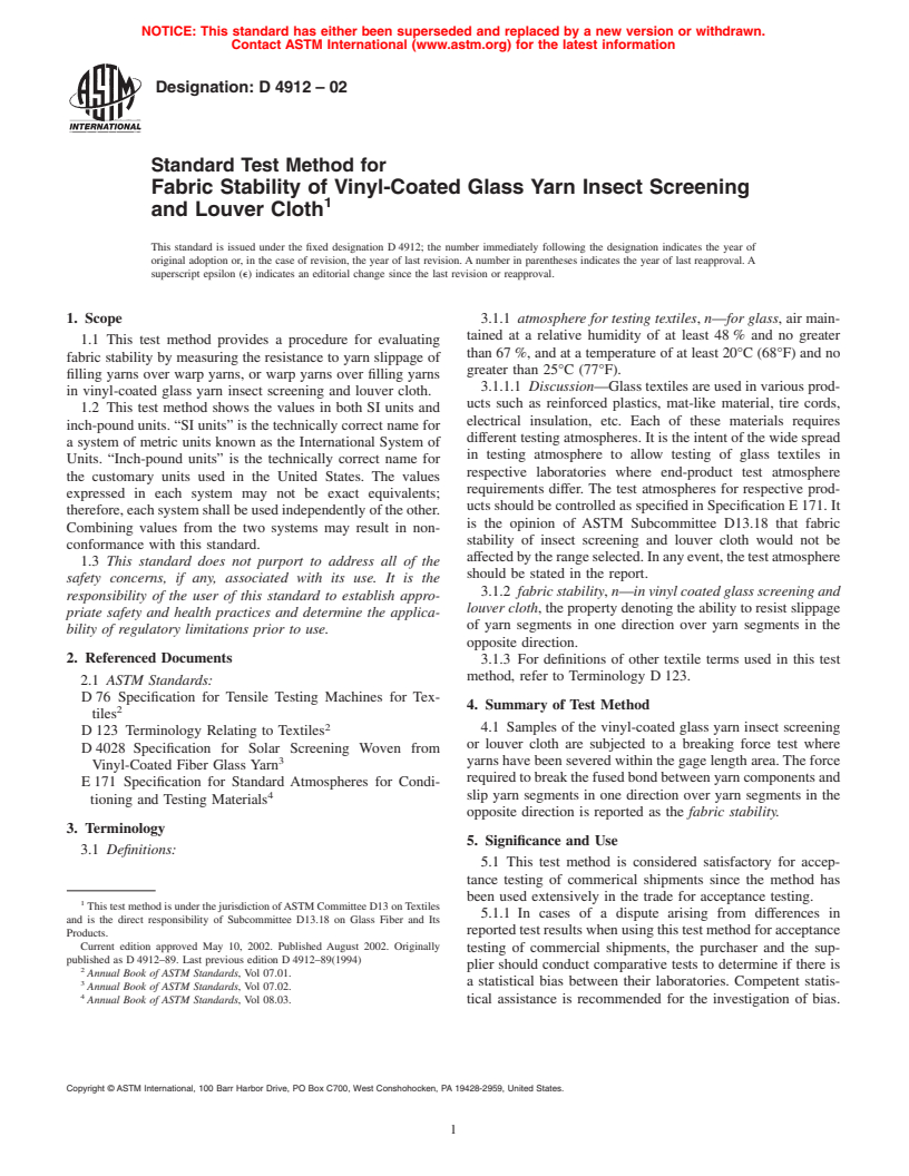 ASTM D4912-02 - Standard Test Method for Fabric Stability of Vinyl-Coated Glass Yarn Insect Screening and Louver Cloth