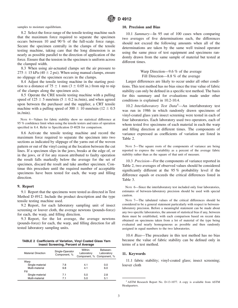 ASTM D4912-02 - Standard Test Method for Fabric Stability of Vinyl-Coated Glass Yarn Insect Screening and Louver Cloth