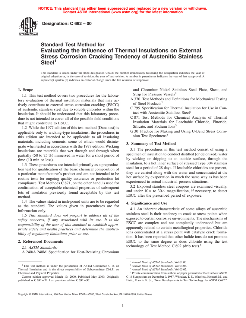ASTM C692-00 - Standard Test Method for Evaluating the Influence of Thermal Insulations on External Stress Corrosion Cracking Tendency of Austenitic Stainless Steel