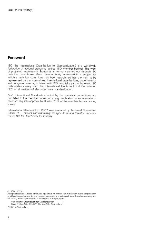 ISO 11512:1995 ISO 11512:1995 - Machinery for forestry -- Tracked special machines -- Performance criteria for brake systems - Page 2 preview