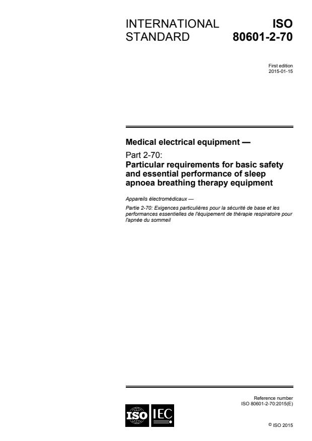 ISO 80601-2-70:2015 - Medical Electrical Equipment - Part 2-70: Particular requirements for basic safety and essential performance of sleep apnoea breathing therapy equipment