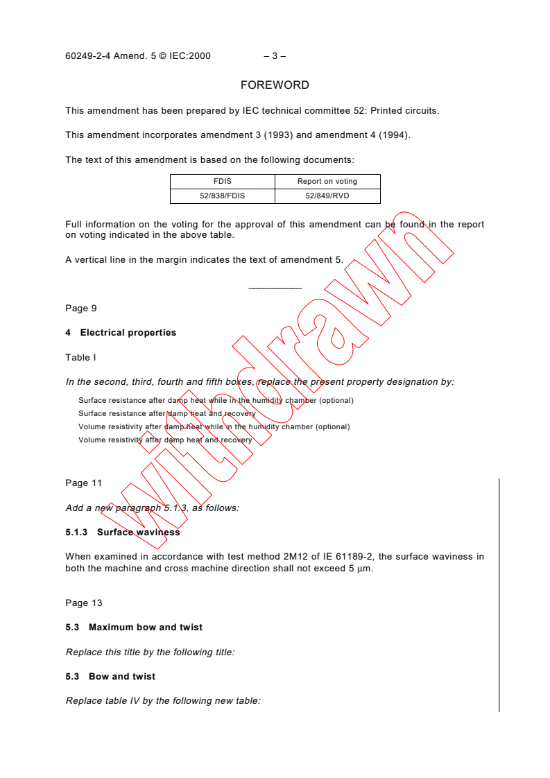 IEC 60249-2-4:1987/AMD5:2000 - Amendment 5 - Base materials for printed circuits. Part 2: Specifications. Specification No. 4: Epoxide woven glass fabric copper-clad laminated sheet, general purpose grade
Released:3/30/2000
Isbn:2831851432