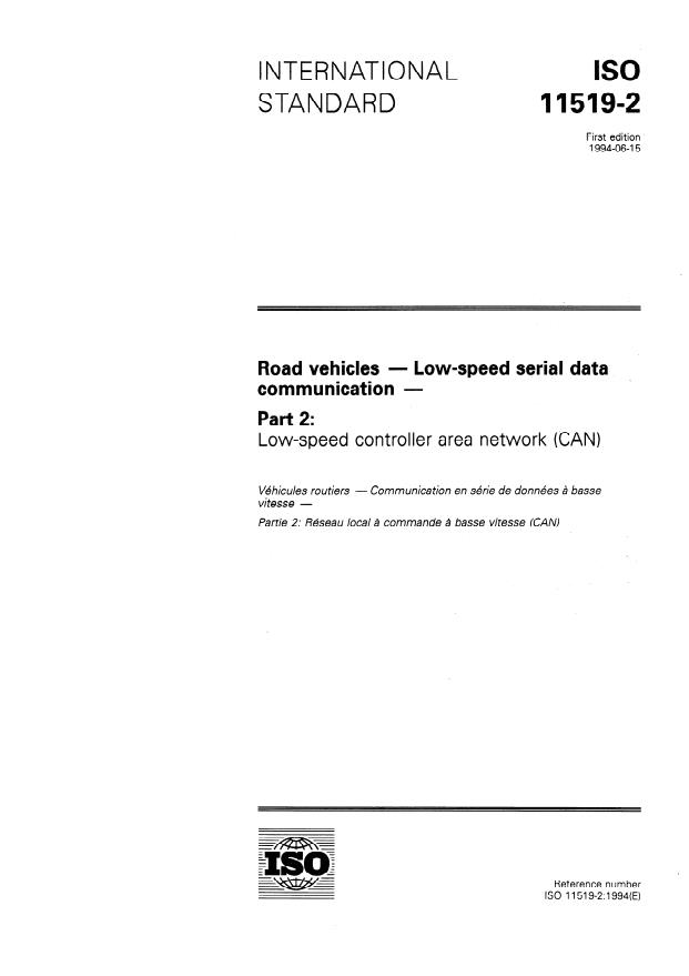 ISO 11519-2:1994 - Road vehicles -- Low-speed serial data communication