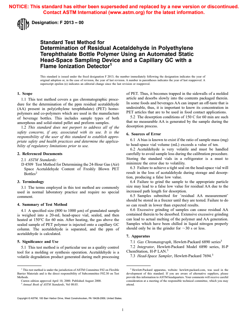 ASTM F2013-00 - Standard Test Method for Determination of Residual Acetaldehyde in Polyethylene Terephthalate Bottle Polymer Using an Automated Static Head-Space Sampling Device and a Capillary GC with a Flame Ionization Detector