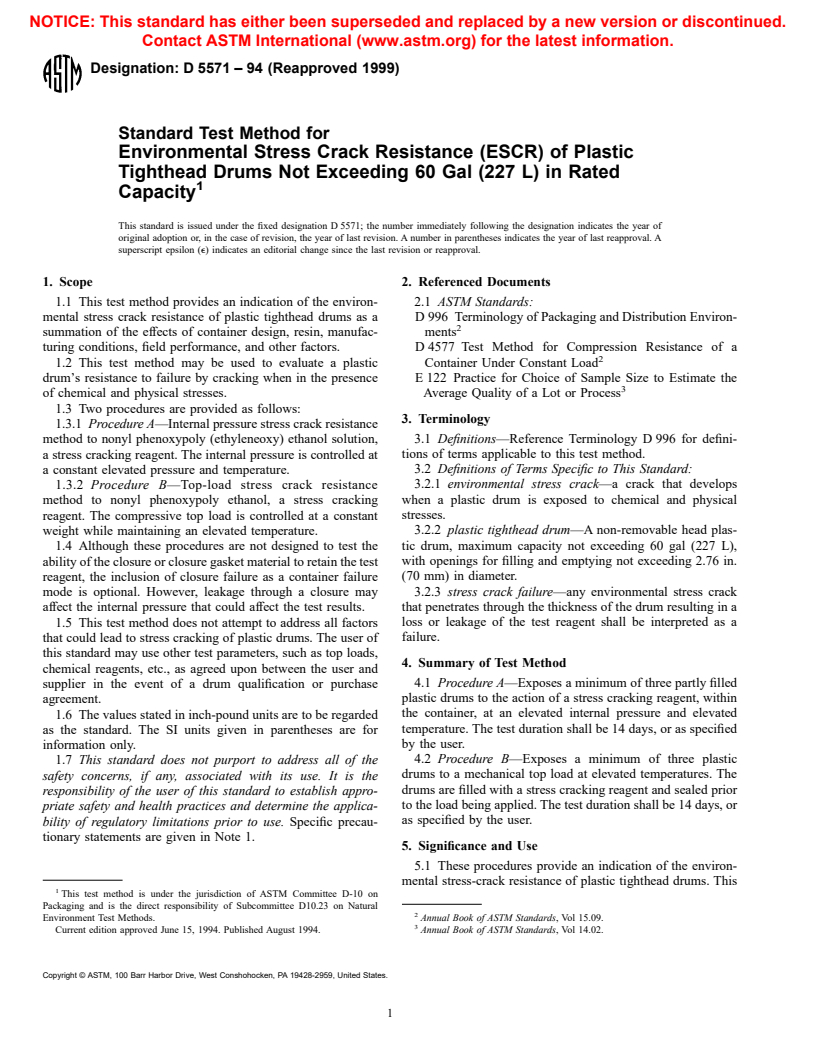 ASTM D5571-94(1999) - Standard Test Method for Environmental Stress Crack Resistance (ESCR) of Plastic Tighthead Drums Not Exceeding 60 Gal (227 L) in Rated Capacity