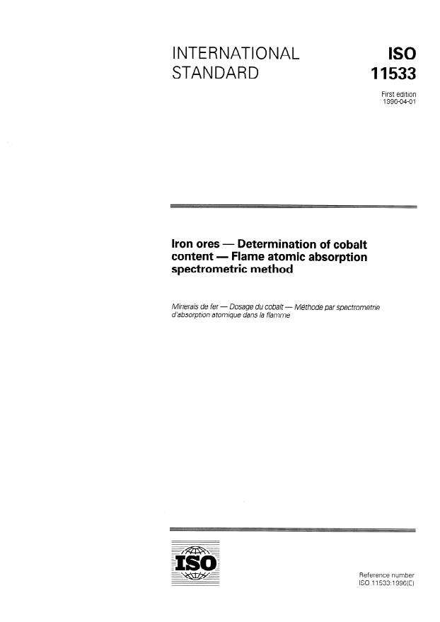 ISO 11533:1996 - Iron ores -- Determination of cobalt content -- Flame atomic absorption spectrometric method