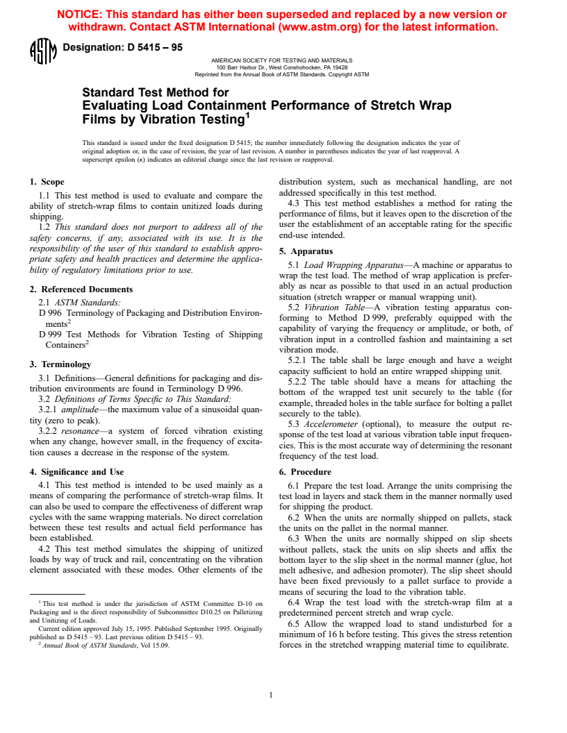 ASTM D5415-95 - Standard Test Method for Evaluating Load Containment Performance of Stretch Wrap Films by Vibration Testing