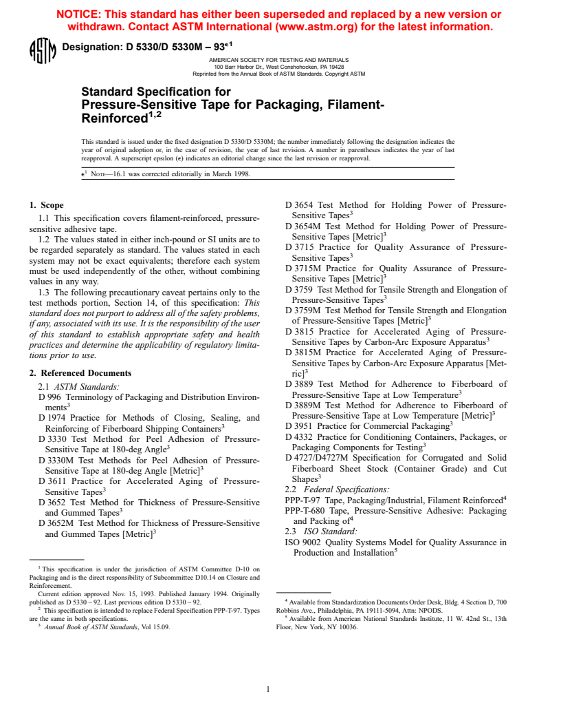 ASTM D5330/D5330M-93e1 - Standard Specification for Pressure-Sensitive Tape for Packaging, Filament- Reinforced