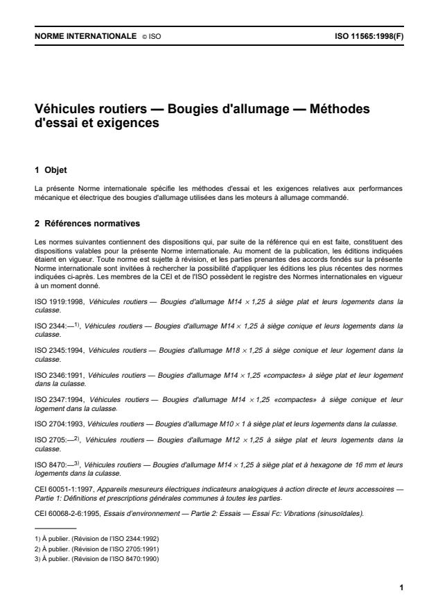 ISO 11565:1998 - Vehicules routiers -- Bougies d'allumage -- Méthodes d'essai et exigences