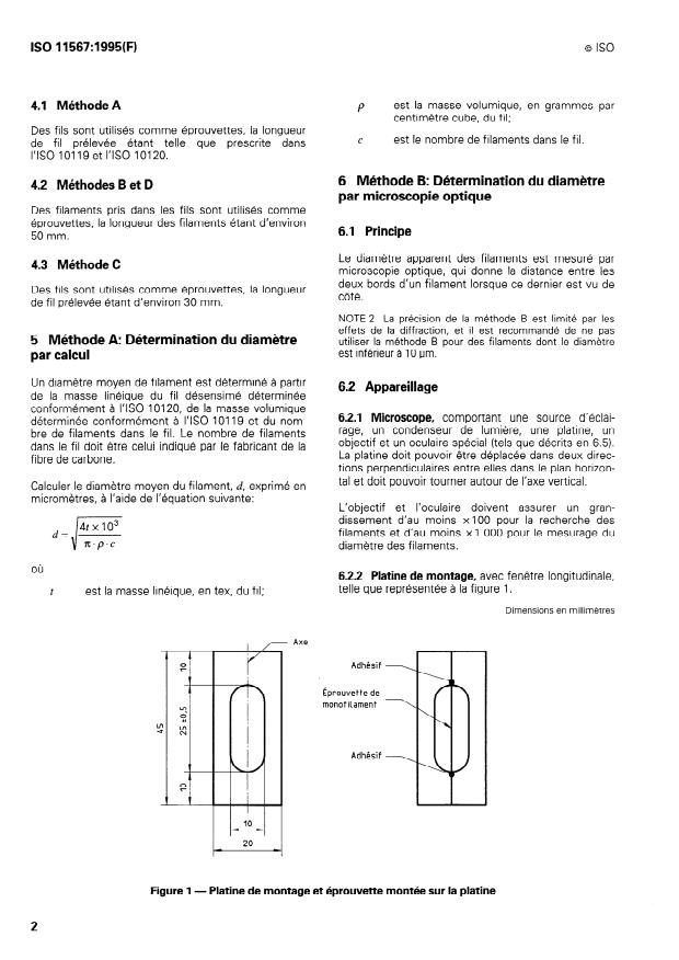 ISO 11567:1995 ISO 11567:1995 - Fibres de carbone -- Détermination du diametre et de l'aire de la section transversale des filaments - Page 4 preview
