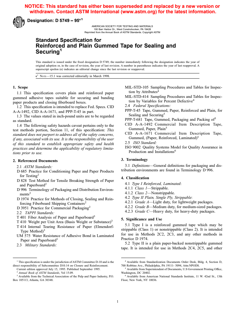 ASTM D5749-95e1 - Standard Specification for Reinforced and Plain Gummed Tape for Sealing and Securing