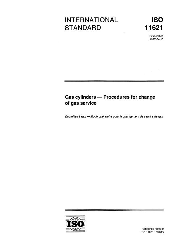 ISO 11621:1997 - Gas cylinders -- Procedures for change of gas service