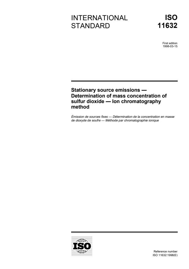 ISO 11632:1998 - Stationary source emissions -- Determination of mass concentration of sulfur dioxide -- Ion chromatography method
