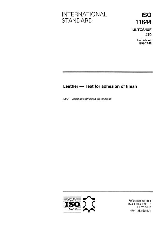 ISO 11644:1993 - Leather -- Test for adhesion of finish