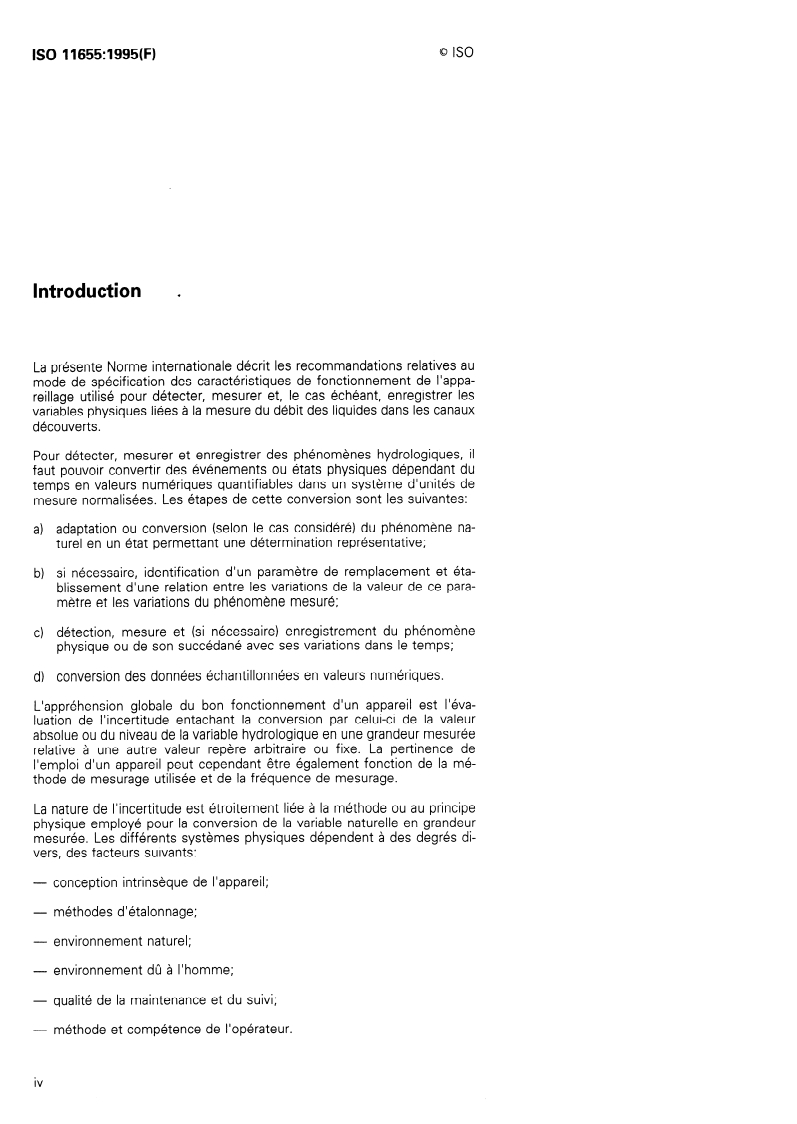 ISO 11655:1995 ISO 11655:1995 - Mesure de débit des liquides dans les canaux découverts — Méthode de spécification des caractéristiques de fonctionnement des appareils hydrométriques
Released:6/1/1995 - Page 4 preview