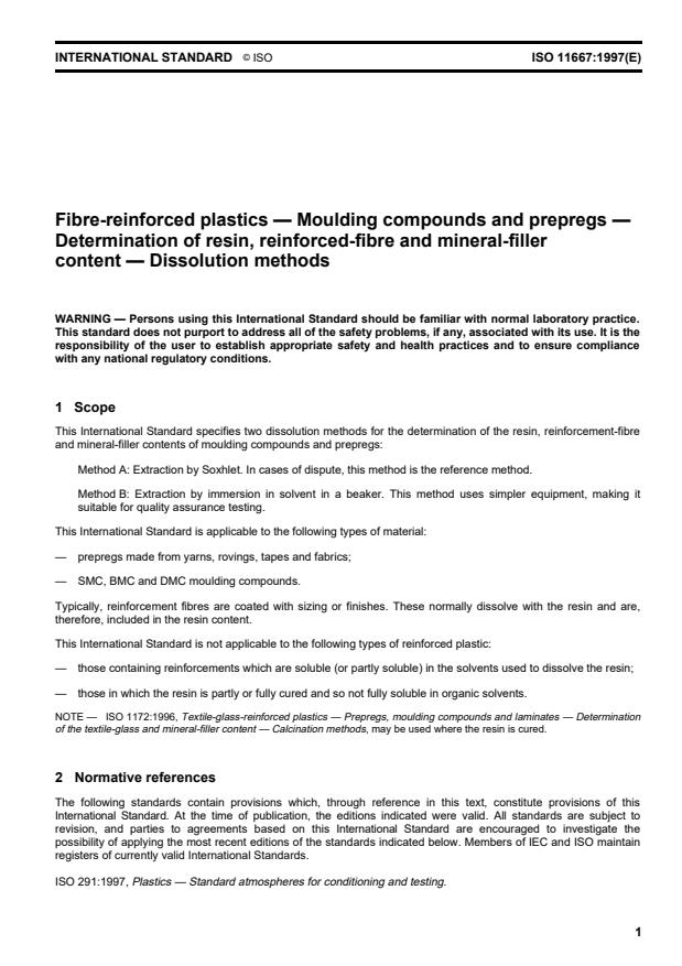 ISO 11667:1997 - Fibre-reinforced plastics -- Moulding compounds and prepregs -- Determination of resin, reinforced-fibre and mineral-filler content -- Dissolution methods