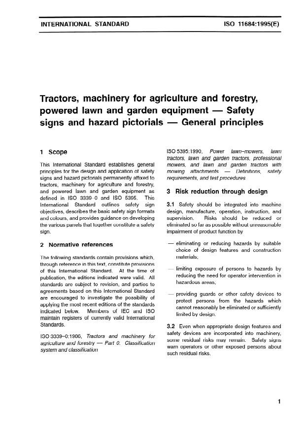 ISO 11684:1995 - Tractors, machinery for agriculture and forestry, powered lawn and garden equipment -- Safety signs and hazard pictorials -- General principles