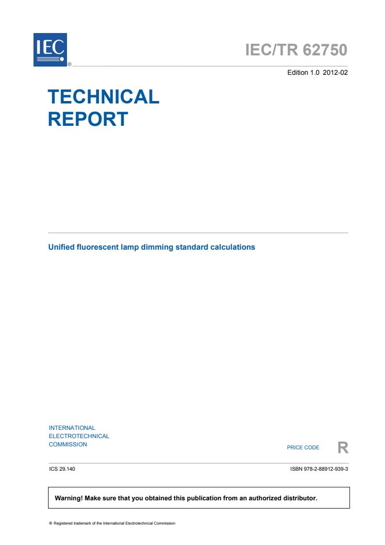 IEC TR 62750:2012 - Unified fluorescent lamp dimming standard calculations