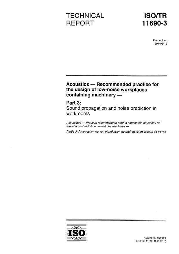 ISO/TR 11690-3:1997 - Acoustics -- Recommended practice for the design of low-noise workplaces containing machinery