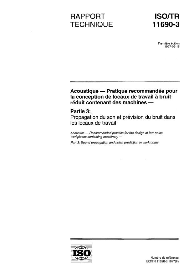 ISO/TR 11690-3:1997 - Acoustique -- Pratique recommandée pour la conception de locaux de travail a bruit réduit contenant des machines