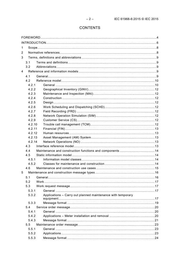 IEC 61968-6:2015 IEC 61968-6:2015 - Application integration at electric utilities - System interfaces for distribution management - Part 6: Interfaces for maintenance and construction - Page 4 preview