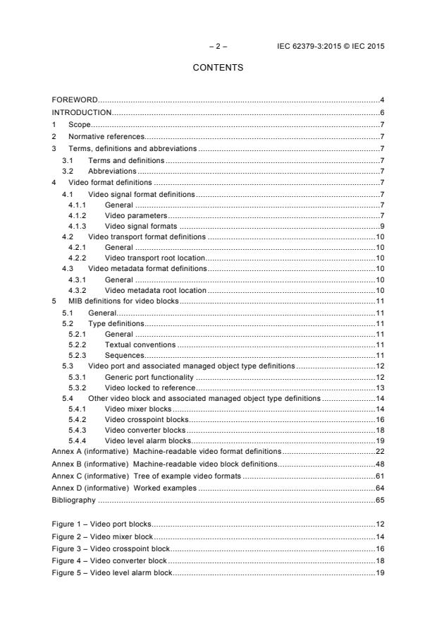IEC 62379-3:2015 IEC 62379-3:2015 - Common control interface for networked digital audio and video products - Part 3: Video - Page 4 preview