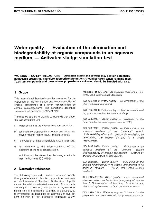 ISO 11733:1995 - Water quality -- Evaluation of the elimination and biodegradability of organic compounds in an aqueous medium -- Activated sludge simulation test
