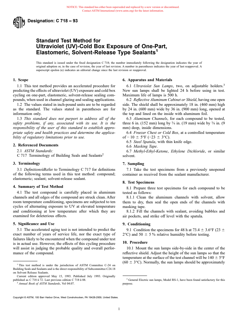 ASTM C718-93 - Standard Test Method for Ultraviolet (UV)-Cold Box Exposure of One-Part, Elastomeric, Solvent-Release Type Sealants (Withdrawn 2002)