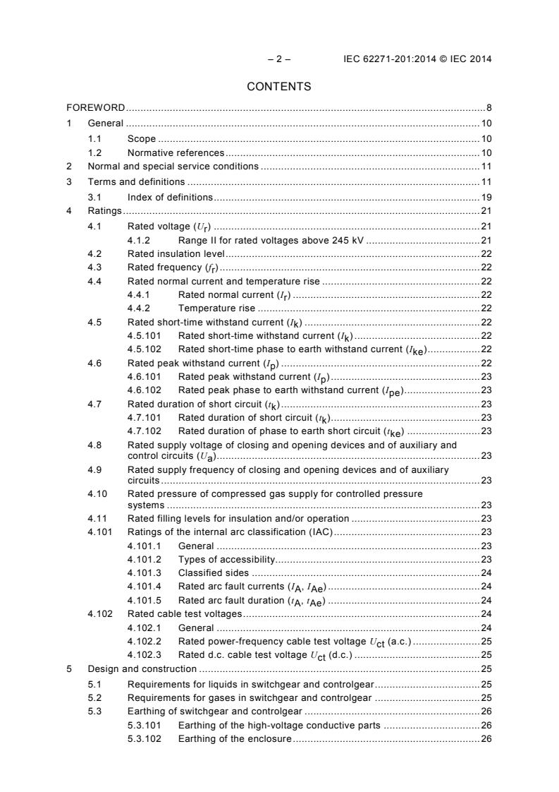 IEC 62271-201:2014 IEC 62271-201:2014 - High-voltage switchgear and controlgear - Part 201: AC solid-insulation enclosed switchgear and controlgear for rated voltages above 1 kV and up to and including 52 kV - Page 4 preview