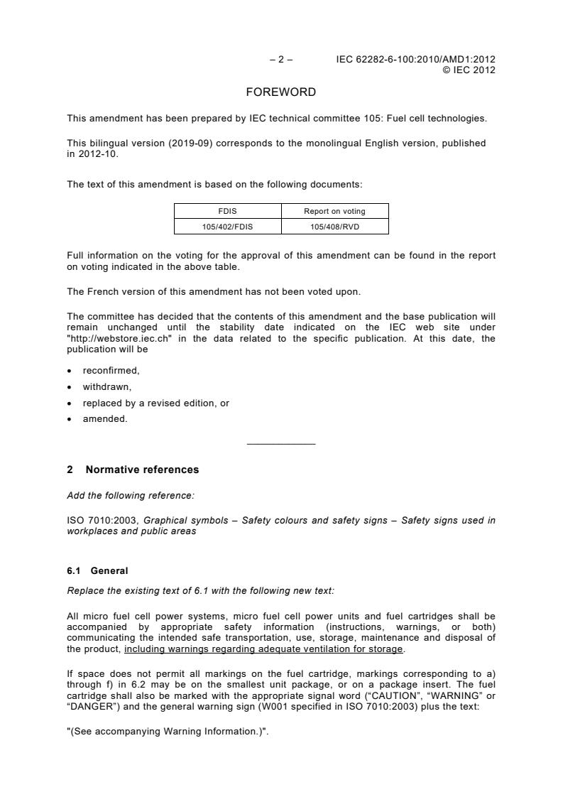 IEC 62282-6-100:2010/AMD1:2012 IEC 62282-6-100:2010/AMD1:2012 - Amendment 1 - Fuel cell technologies - Part 6-100: Micro fuel cell power systems - Safety - Page 4 preview