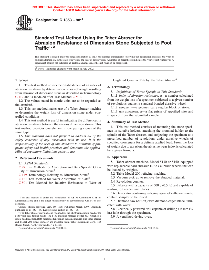 ASTM C1353-98e1 - Standard Test Method Using the Taber Abraser for Abrasion Resistance of Dimension Stone Subjected to Foot Traffic