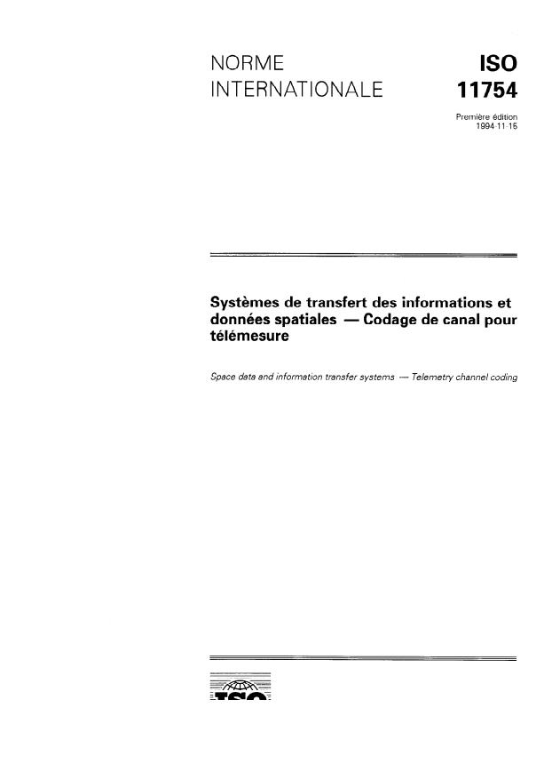 ISO 11754:1994 - Systemes de transfert des informations et données spatiales -- Codage de canal pour télémesure