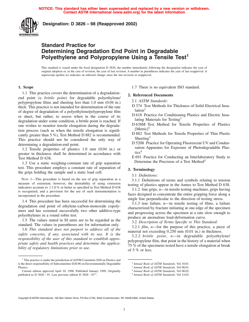 ASTM D3826-98(2002) - Standard Practice for Determining Degradation End Point in Degradable Polyethylene and Polypropylene Using a Tensile Test