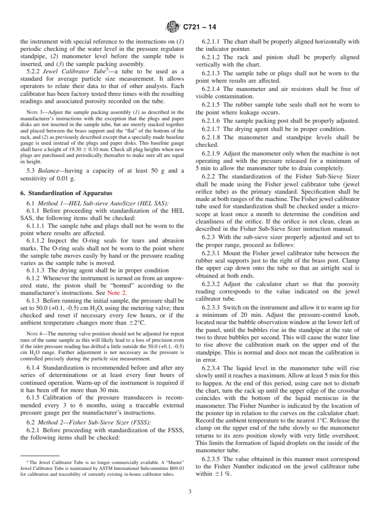 ASTM C721-14 - Standard Test Methods for Estimating Average Particle Size of Alumina and Silica Powders  by Air Permeability