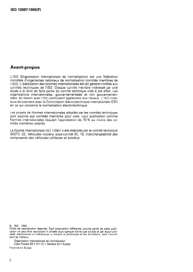 ISO 12667:1993 ISO 12667:1993 - Véhicules utilitaires et autobus -- Brides d'arbre de transmission a dents croisées, type T - Page 2 preview