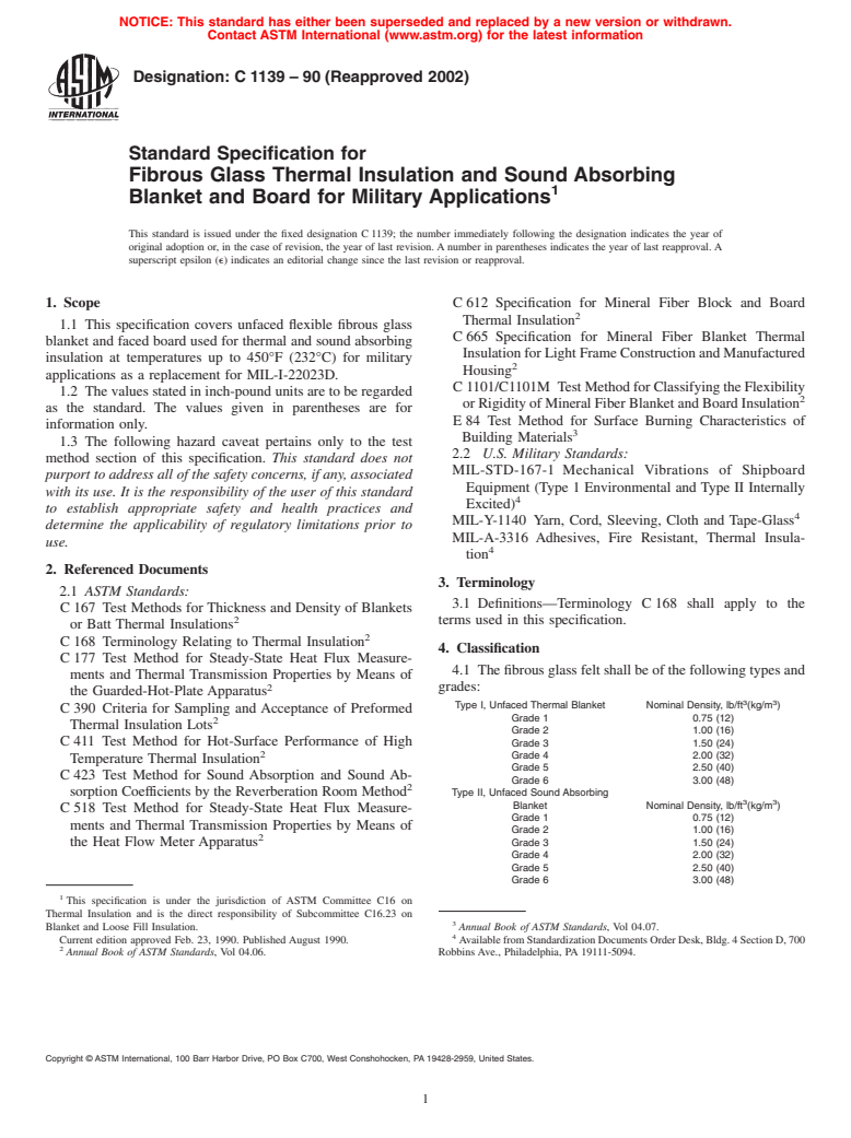 ASTM C1139-90(2002) - Standard Specification for Fibrous Glass Thermal Insulation and Sound Absorbing Blanket and Board for Military Applications