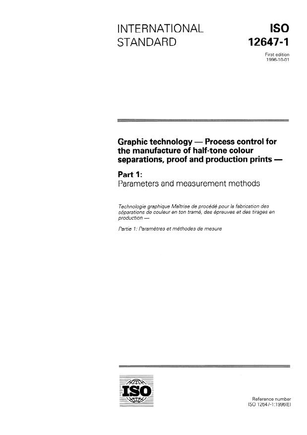ISO 12647-1:1996 - Graphic technology -- Process control for the manufacture of half-tone colour separations, proof and production prints