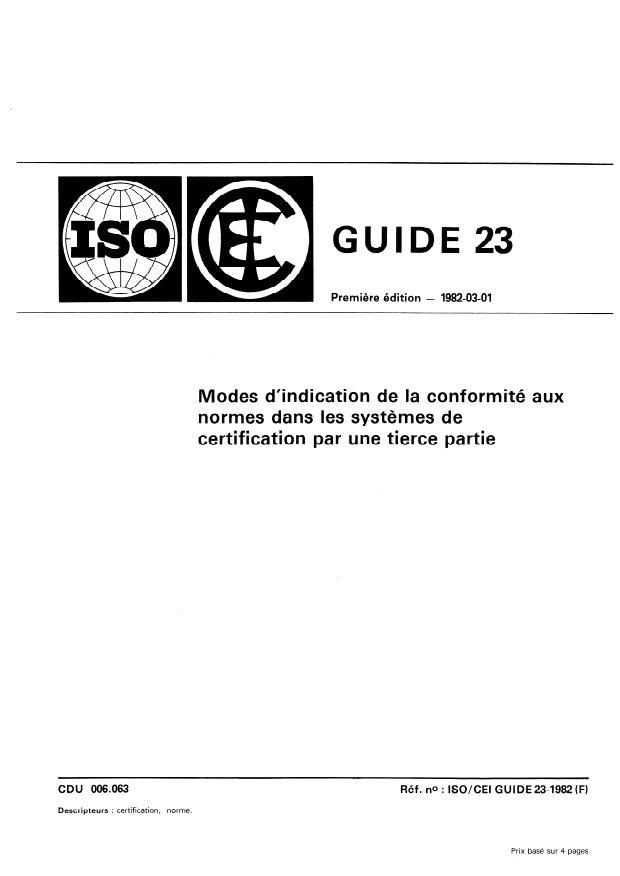 ISO/IEC Guide 23:1982 - Modes d'indication de la conformité aux normes dans les systemes de certification par une tierce partie