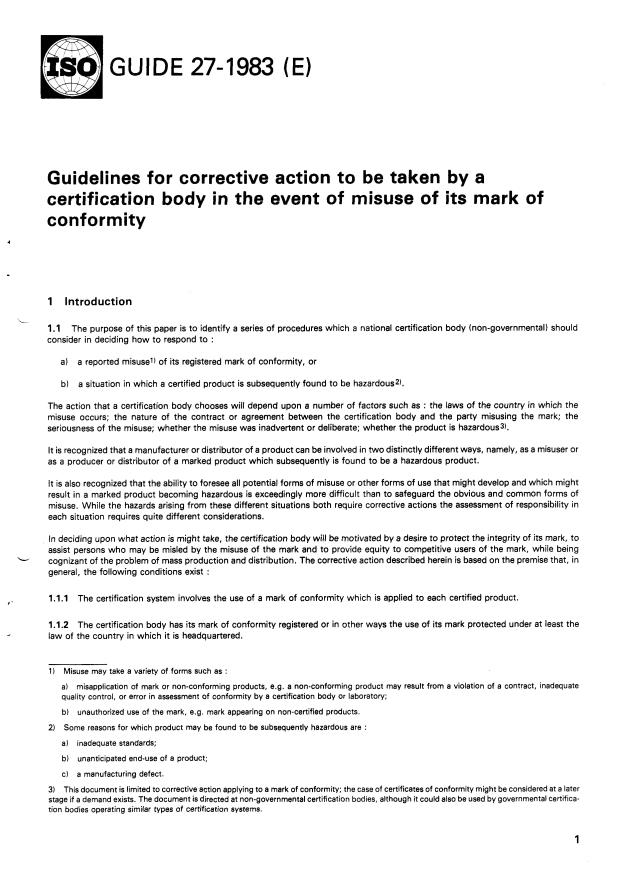 ISO Guide 27:1983 - Guidelines for corrective action to be taken by a certification body in the event of misuse of its mark of conformity