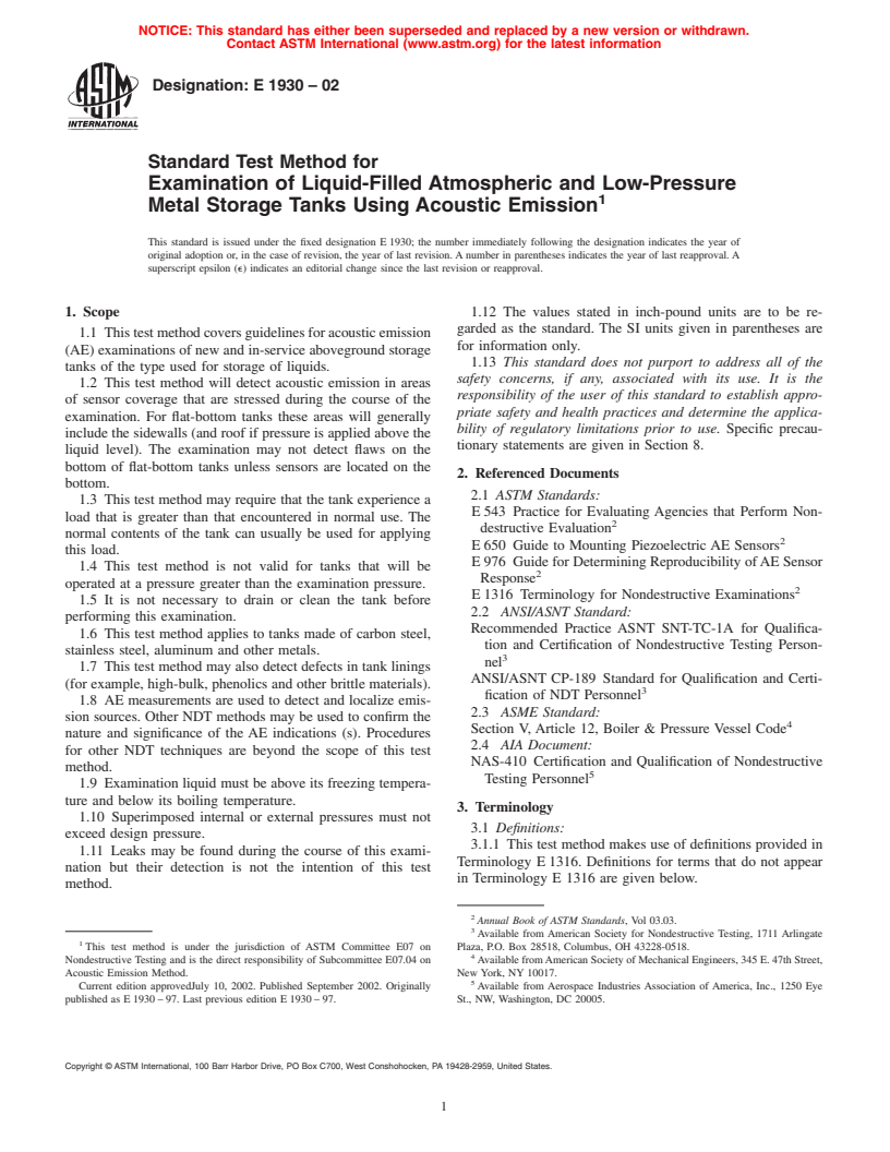 ASTM E1930-02 - Standard Test Method for Examination of Liquid Filled Atmospheric and Low Pressure Metal Storage Tanks Using Acoustic Emission