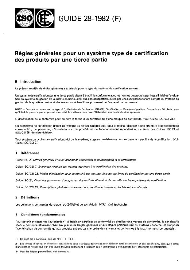 ISO/IEC Guide 28:1982 - Regles générales pour un systeme type de certification des produits par une tierce partie