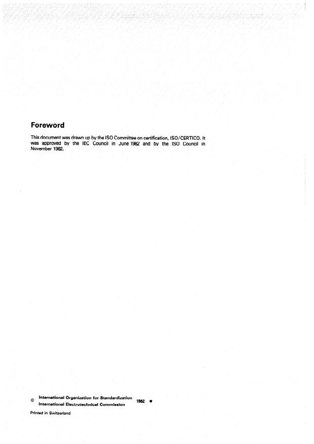 ISO/IEC Guide 28:1982 ISO/IEC Guide 28:1982 - General rules for a model third-party certification system for products - Page 2 preview