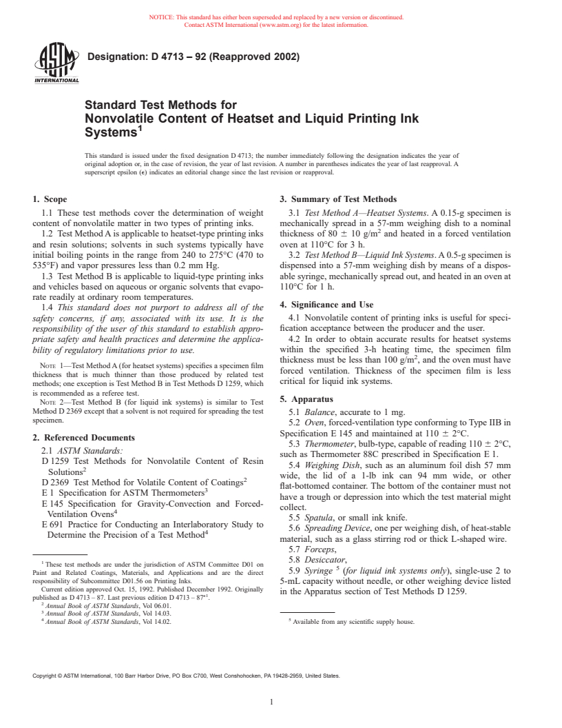 ASTM D4713-92(2002) - Standard Test Methods for Nonvolatile Content of Heatset and Liquid Printing Ink Systems