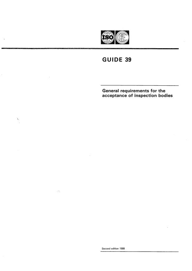 ISO/IEC Guide 39:1988 - General requirements for the acceptance of inspection bodies
